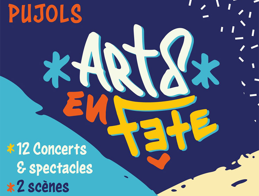 affiche du festival arts en fête à pujols