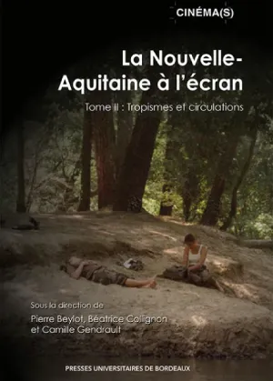 La Nouvelle-Aquitaine à l'écran